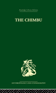 The Chimbu: A Study of Change in the New Guinea Highlands book cover