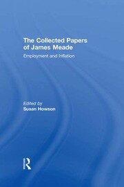 Collected Papers James Meade V1 book cover