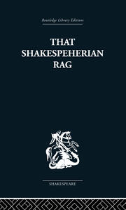That Shakespeherian Rag: Essays on a critical process book cover