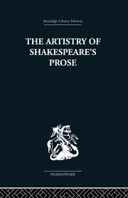 The Artistry of Shakespeare's Prose book cover