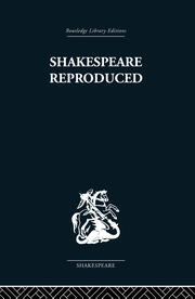 Shakespeare Reproduced: The text in history and ideology book cover