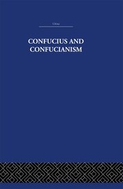 Confucius and Confucianism book cover