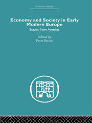 Economy and Society in Early Modern Europe: Essays from Annales book cover