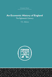 An Economic History of England: the Eighteenth Century book cover
