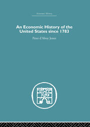 An Economic History of the United States Since 1783 book cover