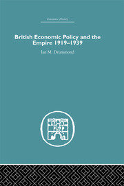British Economic Policy and Empire, 1919-1939 book cover