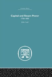 Capital and Steam Power: 1750-1800 book cover