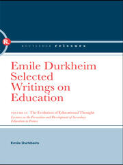 The Evolution of Educational Thought: Lectures on the formation and development of secondary education in France book cover