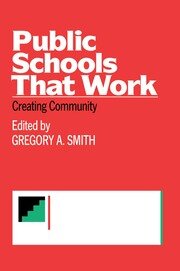 Public Schools That Work: Creating Community book cover