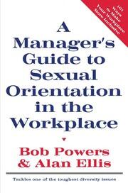 A Manager's Guide to Sexual Orientation in the Workplace book cover