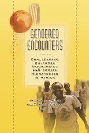 Gendered Encounters: Challenging Cultural Boundaries and Social Hierarchies in Africa book cover