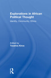 Explorations in African Political Thought: Identity, Community, Ethics book cover