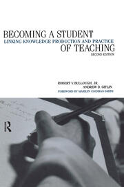 Becoming a Student of Teaching: Linking Knowledge Production and Practice book cover
