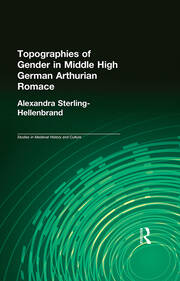 Topographies of Gender in Middle High German Arthurian Romance book cover