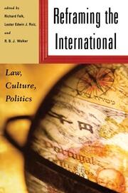 Reframing the International: Law, Culture, Politics book cover