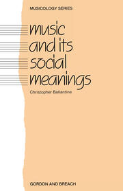 Music and Its Social Meanings book cover