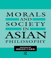 Morals and Society in Asian Philosophy book cover