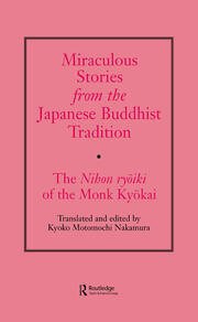 Miraculous Stories from the Japanese Buddhist Tradition: The Nihon Ryoiki of the Monk Kyokai book cover