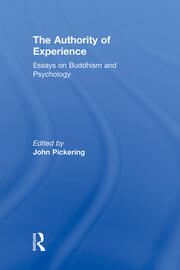 The Authority of Experience: Readings on Buddhism and Psychology book cover