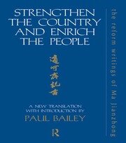 Strengthen the Country and Enrich the People: The Reform Writings of Ma Jianzhong book cover