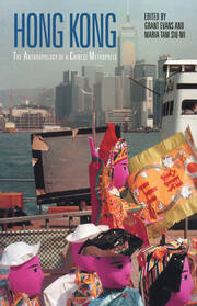 Hong Kong: Anthropological Essays on a Chinese Metropolis book cover