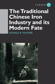 The Traditional Chinese Iron Industry and Its Modern Fate book cover