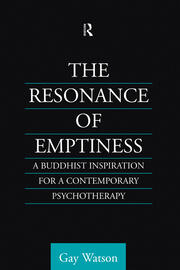 The Resonance of Emptiness: A Buddhist Inspiration for Contemporary Psychotherapy book cover