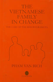 The Vietnamese Family in Change: The Case of the Red River Delta book cover