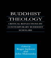 Buddhist Theology: Critical Reflections by Contemporary Buddhist Scholars book cover