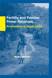 Fertility and Familial Power Relations: Procreation in South India book cover