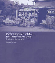 Indonesia's Small Entrepreneurs: Trading on the Margins book cover