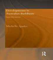 Developments in Australian Buddhism: Facets of the Diamond book cover