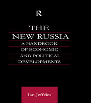 The New Russia: A Handbook of Economic and Political Developments book cover