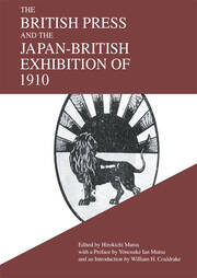 The British Press and the Japan-British Exhibition of 1910 book cover