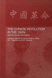 The Chinese Revolution in the 1920s: Between Triumph and Disaster book cover