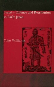 Tsumi - Offence and Retribution in Early Japan book cover