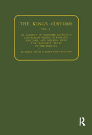 Kings Customs: An Account of Maritime Revenue and Conraband Traffic book cover