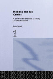 Hobbes and His Critics: A Study in Seventeenth Century Constitutionalism book cover
