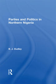 Parties and Politics in Northern Nigeria book cover