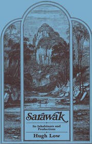 Sarawak: Its Inhabitants and Productions book cover