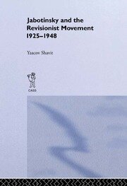 Jabotinsky and the Revisionist Movement 1925-1948 book cover