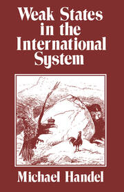 Weak States in the International System book cover