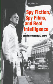 Spy Fiction, Spy Films and Real Intelligence book cover