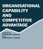 Organisational Capability and Competitive Advantage book cover