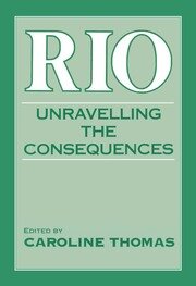 Rio: Unravelling the Consequences book cover