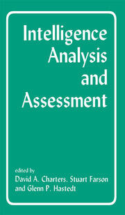 Intelligence Analysis and Assessment book cover