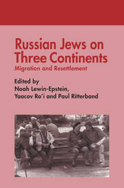 Russian Jews on Three Continents: Migration and Resettlement book cover
