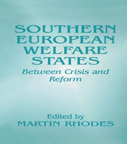 Southern European Welfare States: Between Crisis and Reform book cover