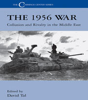 The 1956 War: Collusion and Rivalry in the Middle East book cover