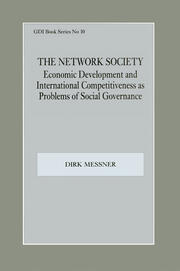 The Network Society: Economic Development and International Competitveness as Problems of Social book cover